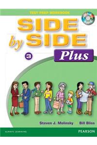 Side by Side Plus 3 Test Prep Workbook with CD