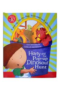 Harry and the Pop-Up Dinosaur Hunt: A Pop-Up, Lift-The-Flap, Hide-And-Seek Adventure!. Ian Whybrow, Adrian Reynolds