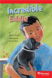 Storytown: Below Level Reader Teacher's Guide Grade 5 Incredible Eddie