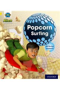 Project X: Alien Adventures: Yellow: Popcorn Surfing