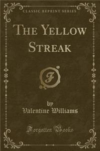 The Yellow Streak (Classic Reprint)