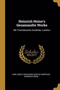 Heinrich Heine's Gesammelte Werke