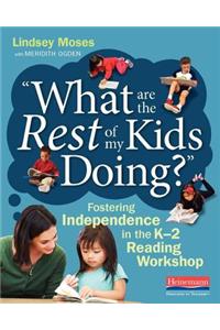 What Are the Rest of My Kids Doing?