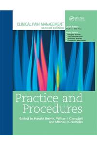Clinical Pain Management: Practice and Procedures