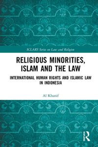 Religious Minorities, Islam and the Law