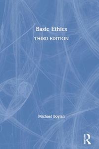 Basic Ethics