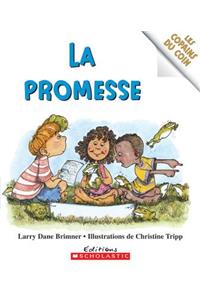 Les Copains Du Coin: La Promesse