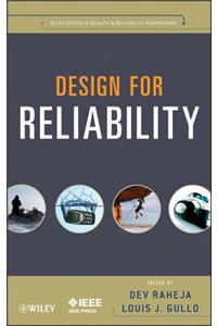 Design for Reliability