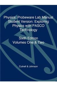 Pasco Laboratory Manual-Student Version to accompany Physics, 6e