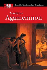 Aeschylus: Agamemnon: Agamemnon