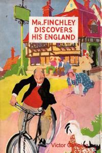 Mr. Finchley Discovers His England