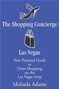 Shopping Concierge Las Vegas