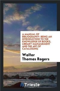 Manual of Bibliography