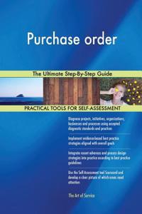 Purchase order The Ultimate Step-By-Step Guide