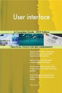 User interface A Complete Guide - 2019 Edition
