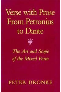 Verse with Prose from Petronius to Dante