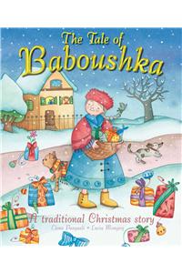 The Tale of Baboushka: A Traditional Christmas Story