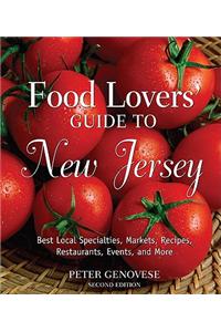 Food Lovers' Guide to New Jersey