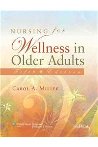 Nursing for Wellness in Older Adults