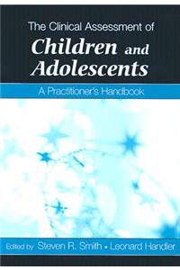 Clinical Assessment of Children and Adolescents