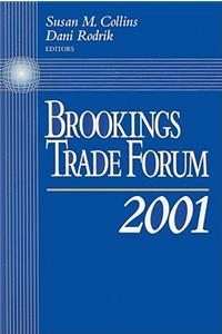 Brookings Trade Forum: 2001