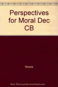 Perspectives for Moral Dec CB