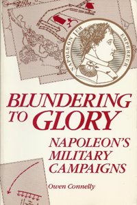 Blundering to Glory