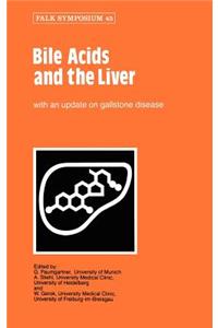 Bile Acids and the Liver