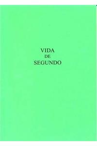 Vida De Segundo