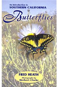An Introduction to Southern California Butterflies