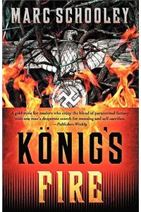 Konig's Fire