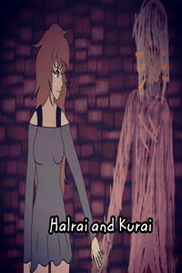 Halrai and Kurai