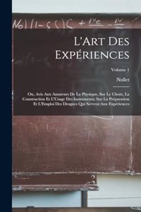 L'Art Des Expériences