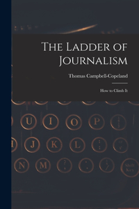 Ladder of Journalism