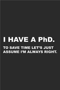 I Have A PhD