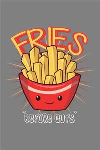 Fries Before Guys