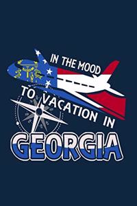 In The Mood To Vacation In Georgia