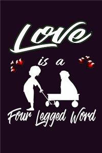 Love Is A Four Legged Word