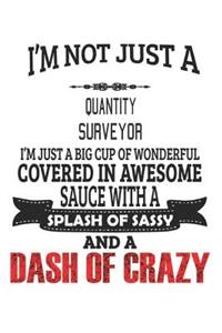 I'm Not Just A Quantity Surveyor