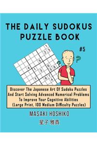 The Daily Sudokus Puzzle Book #5