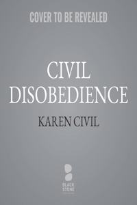 Civil Disobedience: How to Win in Business and in Life