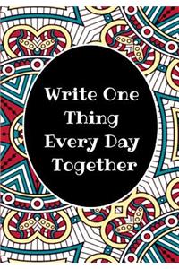 Write One Thing Every Day Together