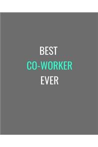 Best Co-Worker Ever