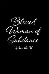 Blessed Woman Of Substance Proverbs 31