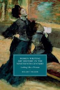 Women Writing Art History in the Nineteenth Century