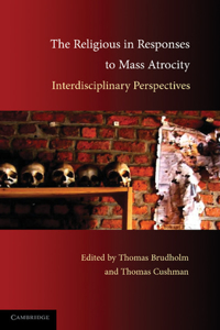 Religious in Responses to Mass Atrocity