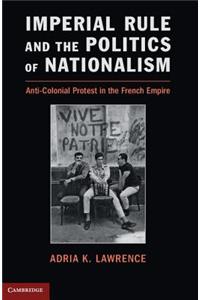 Imperial Rule and the Politics of Nationalism