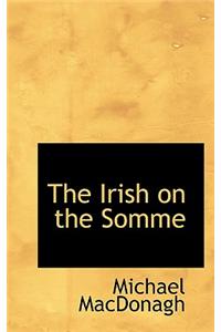 The Irish on the Somme