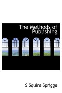 The Methods of Publishing