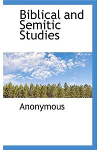 Biblical and Semitic Studies